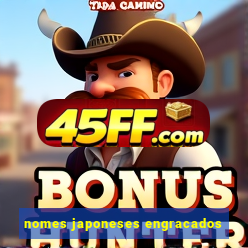 nomes japoneses engracados